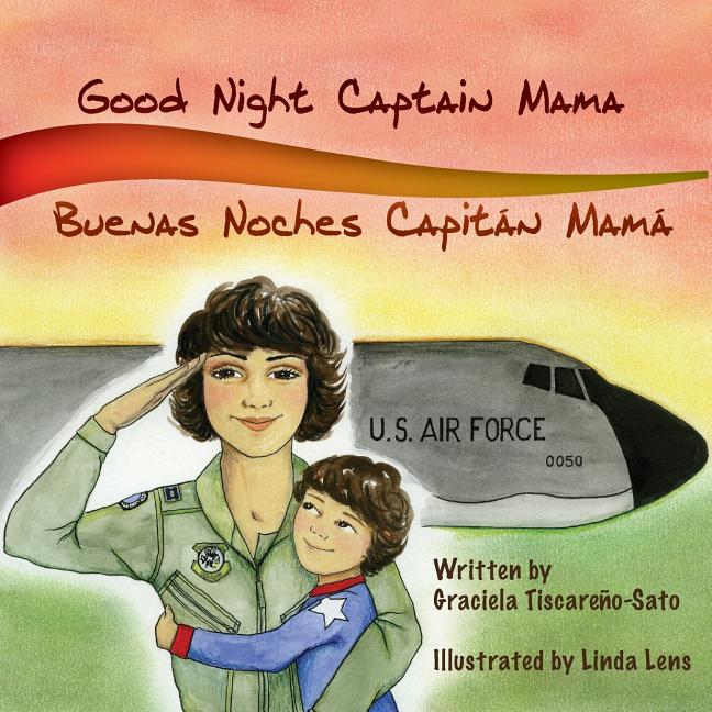 Good Night Captain Mama / Buenas noches capitan mama