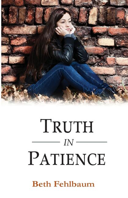 Truth in Patience