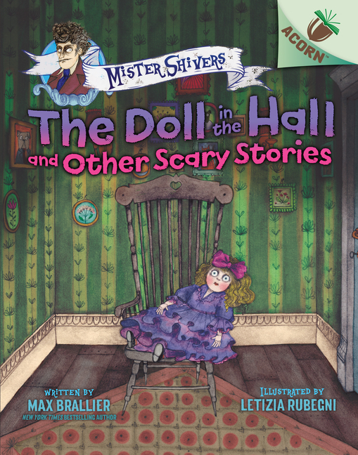 The Doll in the Hall: And Other Scary Stories