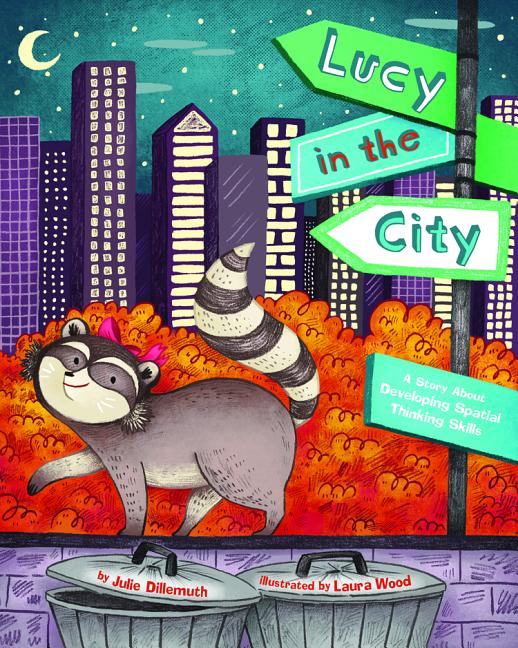 Lucy in the City: A Story about Devleloping Spatial Thinking Skills