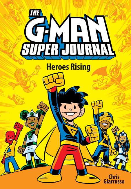G-Man Super Journal, The: Heroes Rising