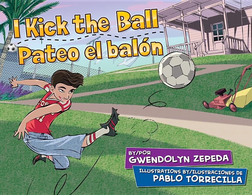I Kick the Ball / Pateo el balon