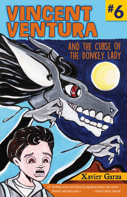 Vincent Ventura and the Curse of the Donkey Lady / Vincent Ventura y la maldición de la Mujer Burro
