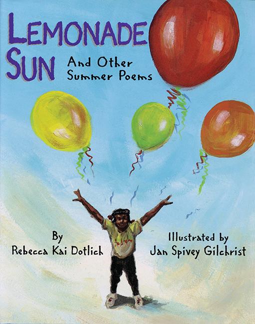 Lemonade Sun: And Other Summer Poems