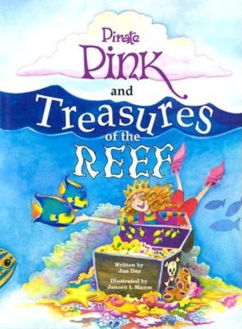 Pirate Pink and Treasures of the Reef