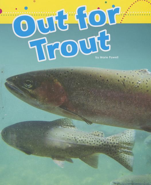 Out for Trout