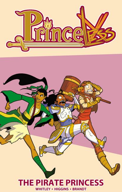 Princeless, Vol. 3: The Pirate Princess