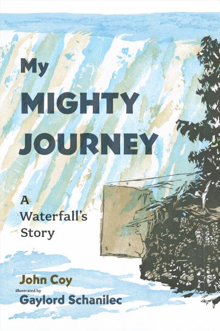 My Mighty Journey: A Waterfall's Story