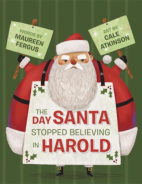 Day Santa Stopped Believing in Harold, The