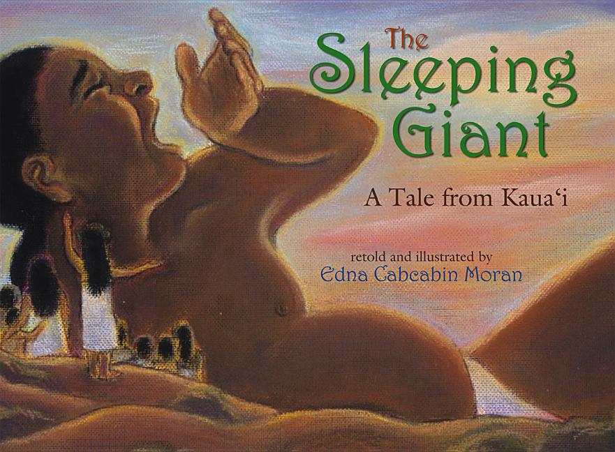 The Sleeping Giant: A Tale from Kaua'i