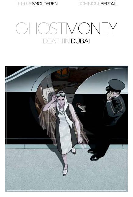 Ghost Money: Death in Dubai
