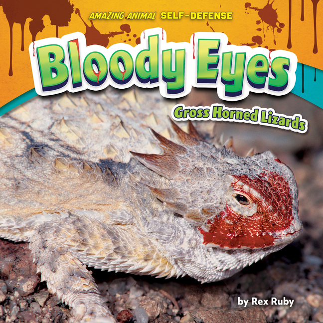 Bloody Eyes: Gross Horned Lizards