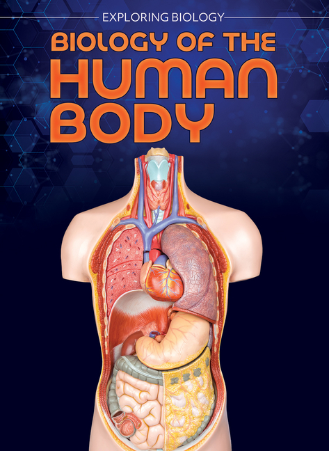 Biology of the Human Body