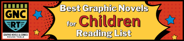 Best Graphic Novels for Children Reading