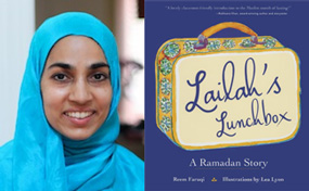 Image of author Reem Faruqi and book Lailah's Lunchbox: A Ramadan Story