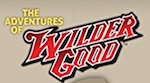 The Adventures of Wilder Good