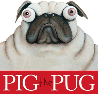 Pig the Pug Series