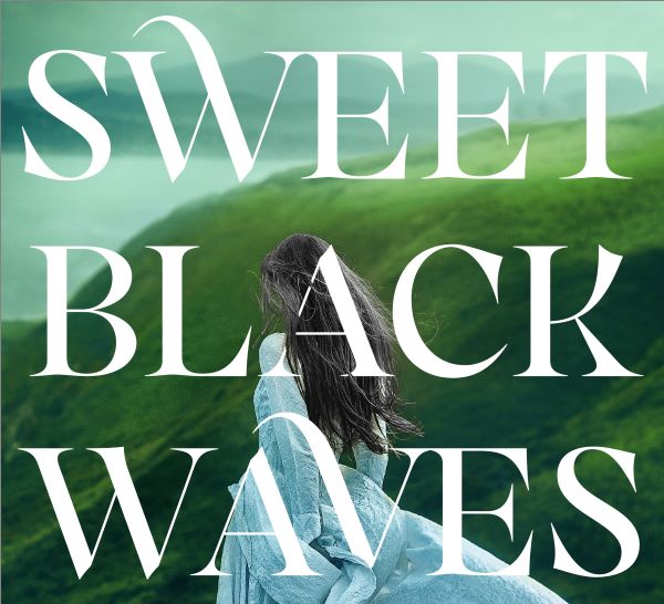 Sweet Black Waves Trilogy