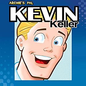 Archie's Pal: Kevin Keller Series