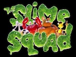 Slime Squad Series