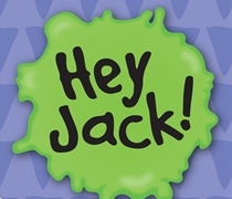 Hey Jack! Series
