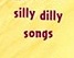 Silly Dilly Songs Series
