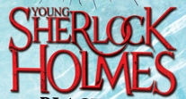 Young Sherlock Holmes Series
