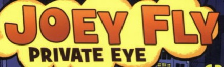 Joey Fly Private Eye Series