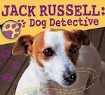 Jack Russell: Dog Detective Series