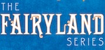 Fairyland Series