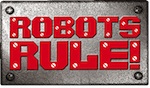 Robots Rule Series