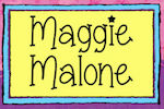 Maggie Malone Series