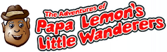 The Adventures of Papa Lemon's Little Wanderers