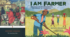 Books The Canterbury Tales and I Am Farmer: Growing an Environmental Movement in Cameroon