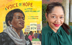 Author Nadia Saloman and book A Voice of Hope: The Myrlie Evers-Williams Story