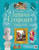 The Usborne Famous Composers Reference Book