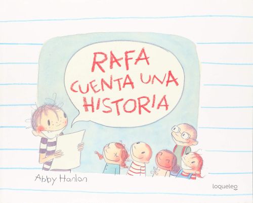 Rafa cuenta una historia