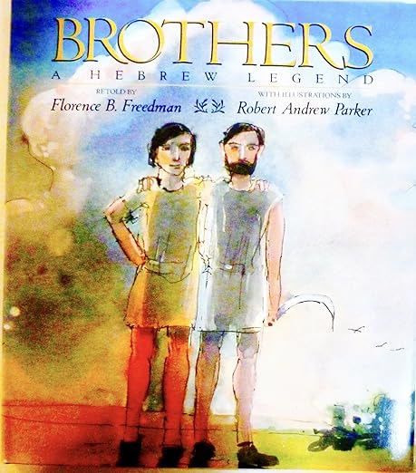 Brothers: A Hebrew Legend
