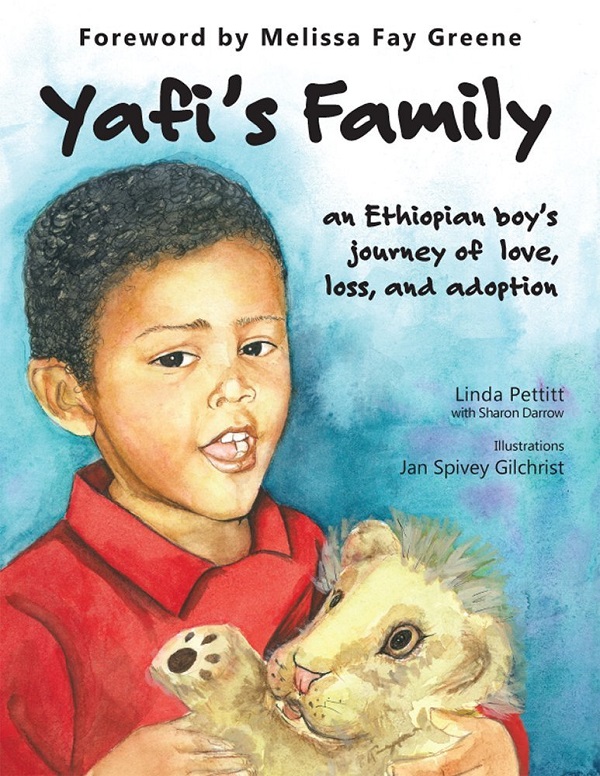 Yafi's Family: An Ethiopian Boy's Journey of Love, Loss, and Adoption