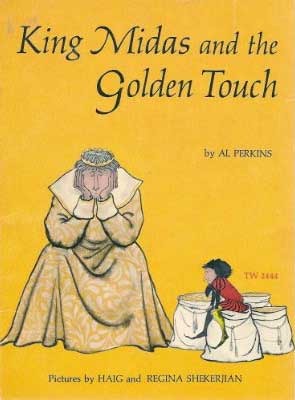 The Golden Touch - The Golden Touch Poem by King Midas