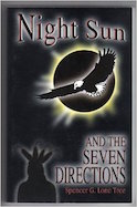 Night Sun and the Seven Directions