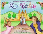 La Boda: A Mexican Wedding Celebration