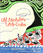 Old Meshikee and the Little Crabs: An Ojibwe Story