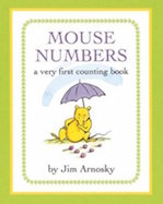 Mouse Numbers: A Very First Counting Book