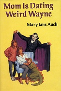 Mom Is Dating Weird Wayne