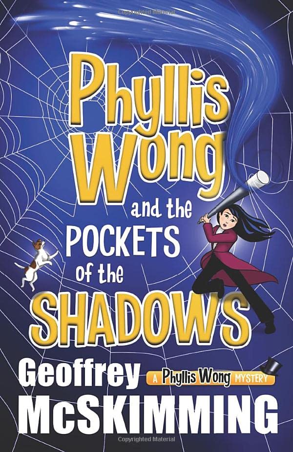 Phyllis Wong and the Pockets of the Shadows