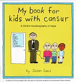 My Book for Kids with Cansur: A Child's Autobiography of Hope