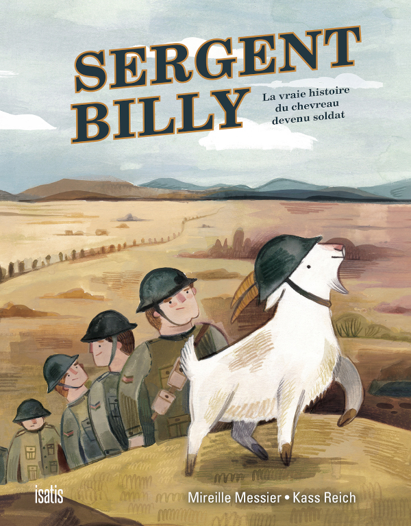 Sergent Billy: La vraie histoire de chevreau devenu soldat