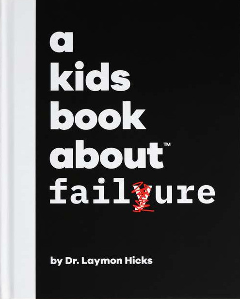 A Kids Book About Failure