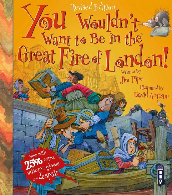 You Wouldn't Want to Be in the Great Fire of London!